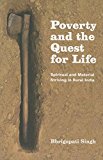 Book Poverty and the Quest for Life: Spiritual and Material Striving in Rural India free