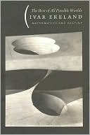 Book The Best of All Possible Worlds: Mathematics and Destiny free
