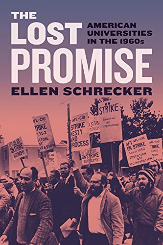 Book The Lost Promise: American Universities in the 1960s free