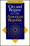 Book City and Regime in the American Republic free