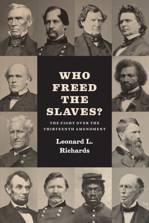 Book Who Freed the Slaves?: The Fight over the Thirteenth Amendment free