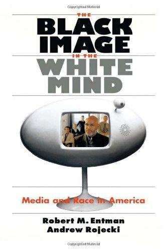 Book The Black Image in the White Mind: Media and Race in America (Studies in Communication, Media, and Public Opinion) free