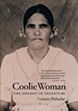 Book Coolie Woman: The Odyssey of Indenture free