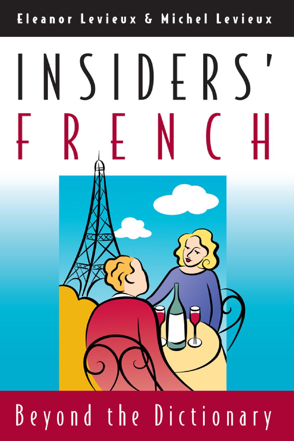 Book Insiders' French: Beyond the Dictionary free