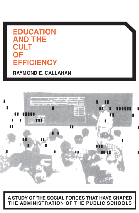 Book Education and the Cult of Efficiency free