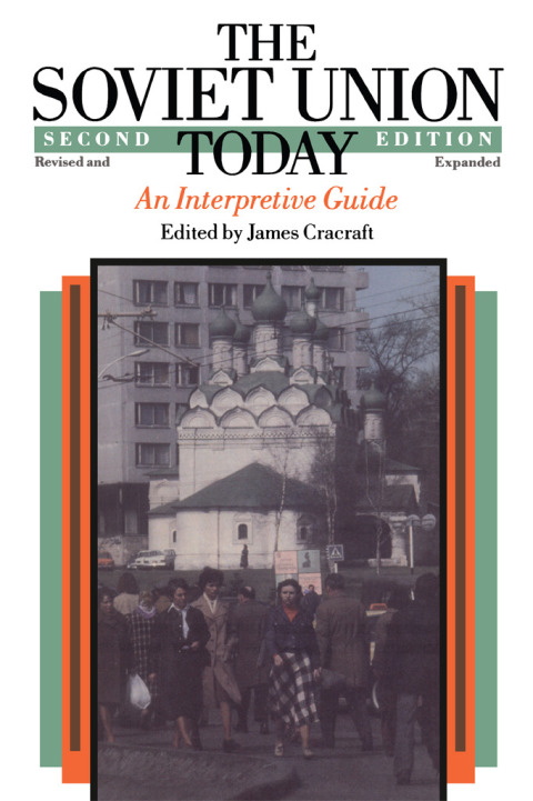 Book The Soviet Union Today: An Interpretive Guide free