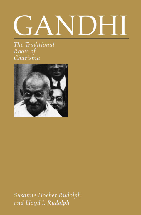 Book Gandhi: The Traditional Roots of Charisma free