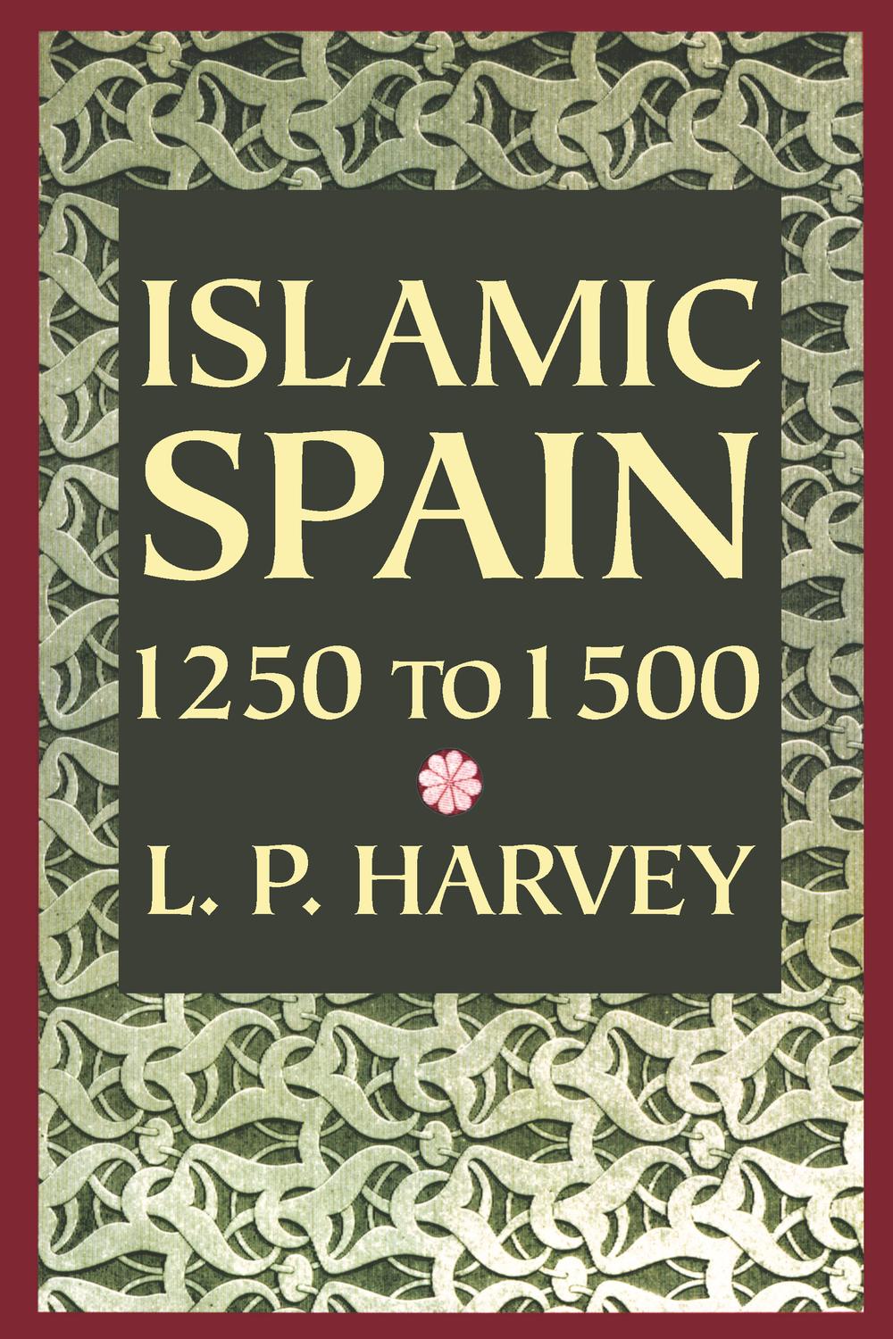 Book Islamic Spain, 1250 to 1500 free