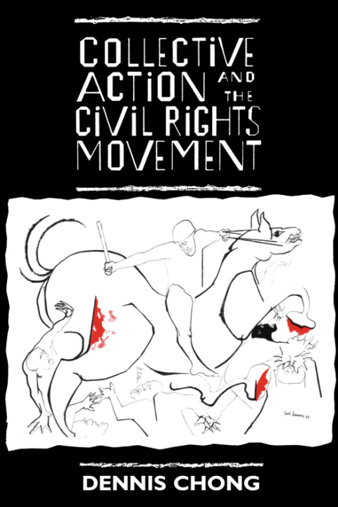 Book Collective Action and the Civil Rights Movement (American Politics and Political Economy Series) free