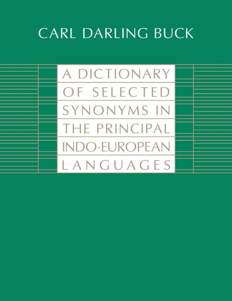 Book A Dictionary of Selected Synonyms in the Principal Indo-European Languages free