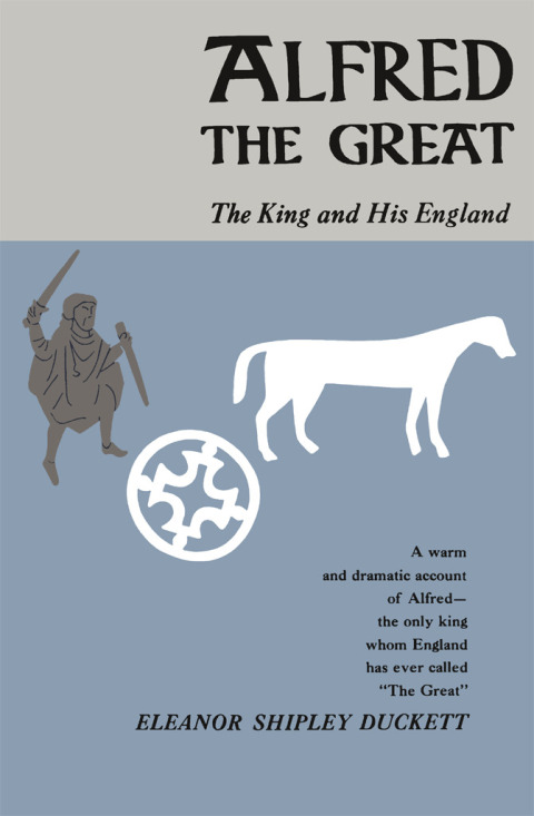 Book Alfred the Great: The King and His England (Phoenix Books) free