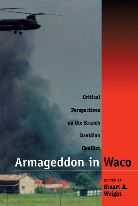 Book Armageddon in Waco: Critical Perspectives on the Branch Davidian Conflict free