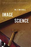 Book Image Science: Iconology, Visual Culture, and Media Aesthetics free