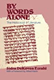Book By Words Alone: The Holocaust in Literature free