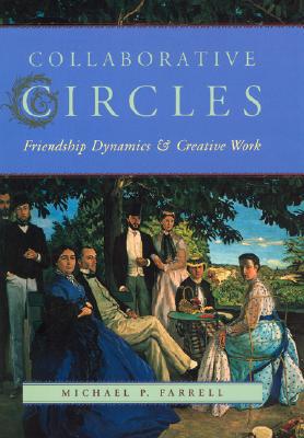 Book Collaborative Circles: Friendship Dynamics and Creative Work free