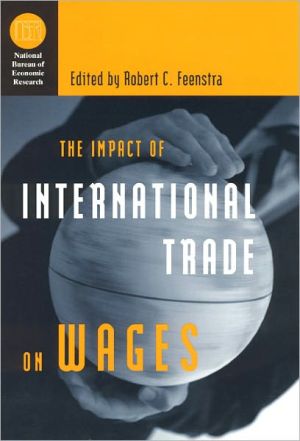 Book The Impact of International Trade on Wages (National Bureau of Economic Research Conference Report) free