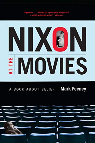 Book Nixon at the Movies: A Book about Belief free
