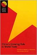Book China's Growing Role in World Trade (National Bureau of Economic Research Conference Report) free