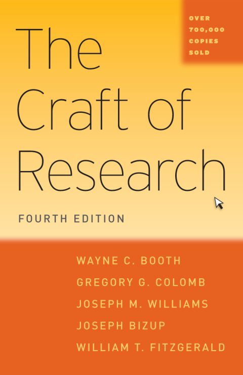 Book The Craft of Research, Fourth Edition (Chicago Guides to Writing, Editing, and Publishing) free