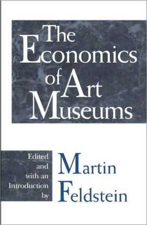 Book The Economics of Art Museums (National Bureau of Economic Research Conference Report) free