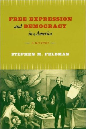 Book Free Expression and Democracy in America: A History free
