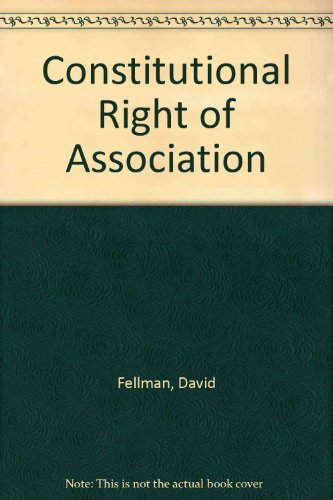 Book Constitutional Right Of Association free