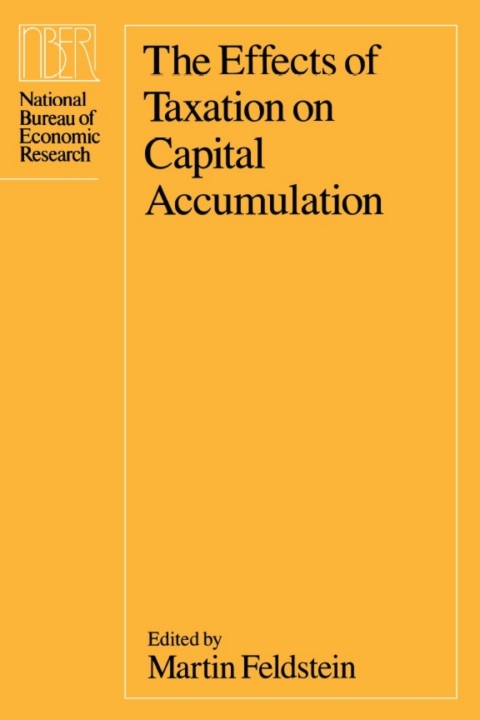 Book The Effects of Taxation on Capital Accumulation free