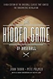 Book The Hidden Game of Baseball: A Revolutionary Approach to Baseball and Its Statistics free