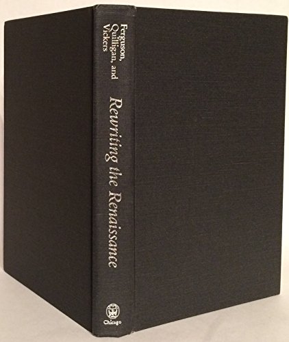 Book Rewriting the Renaissance: The Discourses of Sexual Difference in Early Modern Europe (Women in culture and society) free