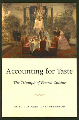 Book Accounting for Taste: The Triumph of French Cuisine free