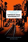 Book Corporate Social Responsibility?: Human Rights in the New Global Economy free