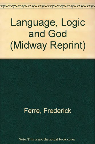 Book Language, Logic & God (Midway Reprint) free