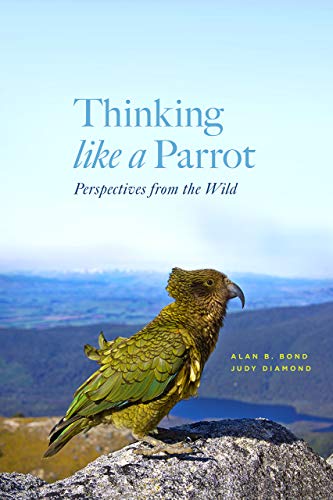 Book Thinking like a Parrot: Perspectives from the Wild free