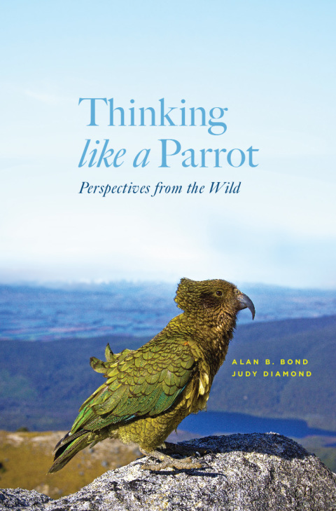 Book Thinking like a Parrot: Perspectives from the Wild free