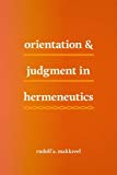 Book Orientation and Judgment in Hermeneutics free