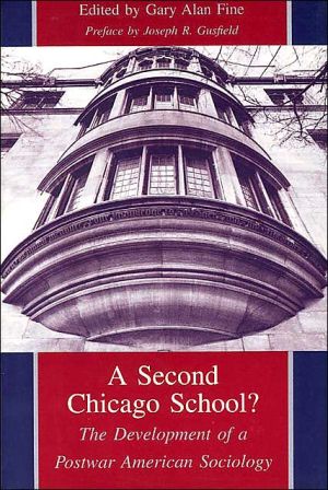 Book A Second Chicago School?: The Development of a Postwar American Sociology free