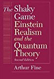 Book The Shaky Game (Science and Its Conceptual Foundations series) free