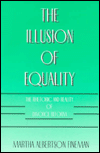 Book The Illusion of Equality: The Rhetoric and Reality of Divorce Reform free