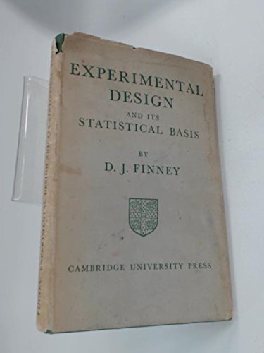 Book Experimental Design And Its Statistical Basis free
