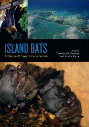 Book Island Bats: Evolution, Ecology, and Conservation free