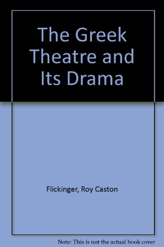 Book Greek Theater and Its Drama free