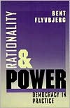 Book Rationality and Power: Democracy in Practice (Volume 1998) (Morality and Society Series) free
