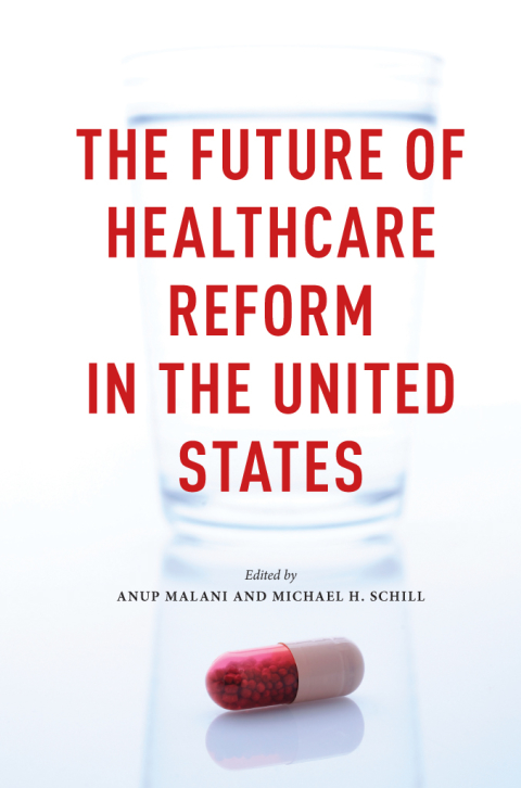 Book The Future of Healthcare Reform in the United States free