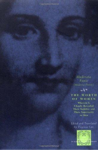 Book The Worth of Women: Wherein Is Clearly Revealed Their Nobility and Their Superiority to Men (The Other Voice in Early Modern Europe) free