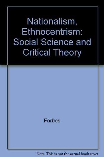 Book Nationalism, Ethnocentrism, And Personality: Social Science And Critical Theory free