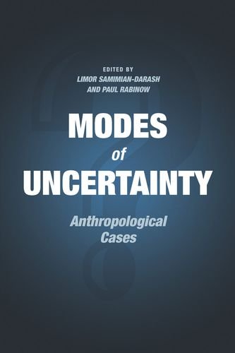 Book Modes of Uncertainty: Anthropological Cases free