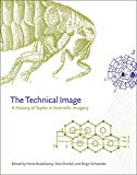 Book The Technical Image: A History of Styles in Scientific Imagery free