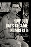 Book How Our Days Became Numbered: Risk and the Rise of the Statistical Individual free