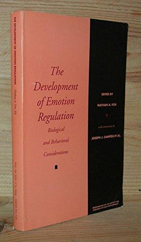 Book The Development of Emotion Regulation: Biological and Behavioral Considerations (Monographs of the Society for Research in Child Development) free