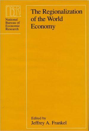 Book The Regionalization of the World Economy (National Bureau of Economic Research Project Report) free